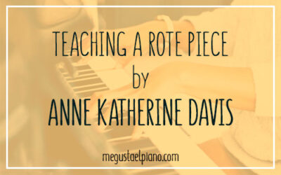 Teaching a Rote Piece